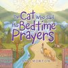 The Cat Who Said His Bedtime Prayers