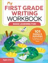 My First Grade Writing Workbook