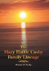 The Mary Hattie Casby Family Lineage