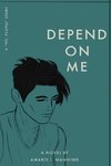 Depend on Me (A 