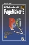 DTP-Praxis mit PageMaker 5