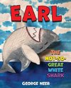 Earl, The Not-So-Great White Shark
