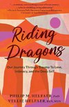 Riding Dragons