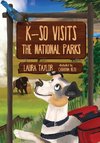 K-So Visits the National Parks