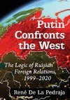 Putin Confronts the West