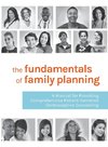 The Fundamentals of Family Planning