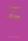 Forever and for Always