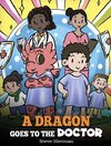 A Dragon Goes to the Doctor