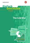 Der Kalte Krieg. EinFach Geschichte ... unterrichten BILINGUAL