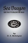 Sea Dragon - Book Two of the Dragon Stone Trilogy