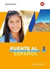 Puente al Español nueva edición 3. Schülerband