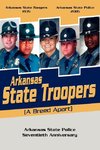 Arkansas State Troopers