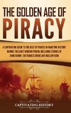 The Golden Age of Piracy
