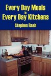 Every Day Meals In Every Day Kitchens