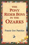 The Pony Rider Boys in the Ozarks