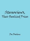 Stereoviews, Their Realized Prices