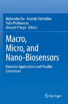 Macro, Micro, and Nano-Biosensors