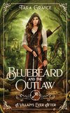 Bluebeard and the Outlaw