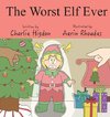 The Worst Elf Ever