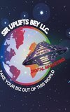 SIRUPLIFTSBEY TAKE YOUR BIZ OUT OF THIS WORLD