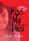 Kiss My Past
