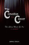 The Comedian vs Cancer
