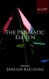 The Prismatic Eleven