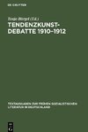 Tendenzkunst-Debatte 1910-1912