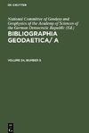 Bibliographia Geodaetica/ A, Volume 24, Number 5, Bibliographia Geodaetica/ A Volume 24, Number 5