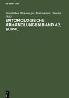 Entomologische Abhandlungen Band 42, Suppl.