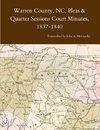 Warren County, NC, Pleas & Quarter Sessions Court Minutes, 1837-1840