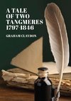 A Tale of Two Tangmeres 1797-1846