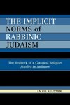 Implicit Norms of Rabbinic Judaism