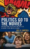 Politics Go to the Movies