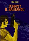 JOHNNY IL BASTARDO