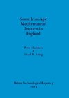 Some Iron Age Mediterranean Imports in England