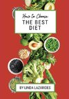 How To Choose The Best Diet