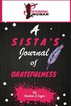 A  Sista's Journal of Gratefulness