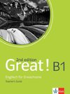Great! B1, 2nd edition. Teacher's guide