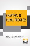Chapters In Rural Progress