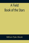 A Field Book of the Stars