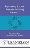 Supporting Student Personal Learning Networks
