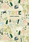 Tree Lover's Journal