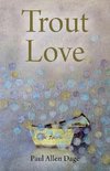 Trout Love