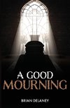 A Good Mourning