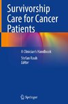 Survivorship Care for Cancer Patients