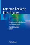 Common Pediatric Knee Injuries