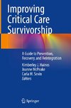 Improving Critical Care Survivorship