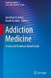 Addiction Medicine