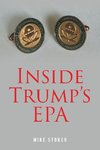 Inside Trump's EPA
